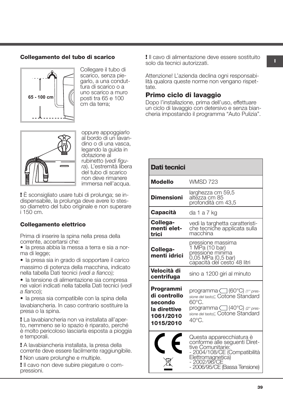 Dati tecnici, Primo ciclo di lavaggio | Hotpoint Ariston WMSD 723 User Manual | Page 39 / 60