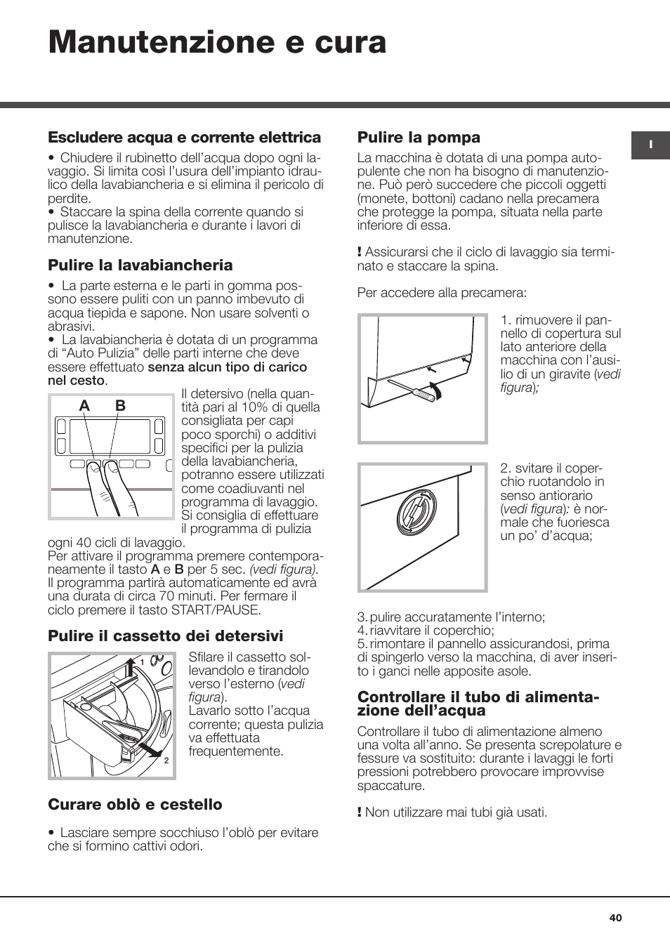 Manutenzione e cura | Hotpoint Ariston WMSD 723 User Manual | Page 40 / 60