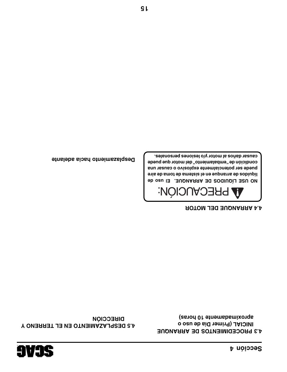 Precaución, Sección 4 15 | Scag Power Equipment STT61V-31EFI-SS User Manual | Page 95 / 113