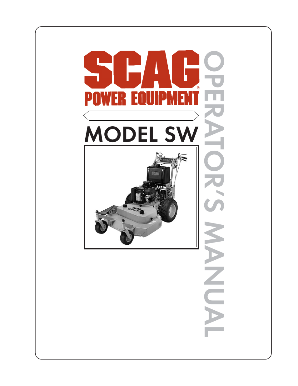 Scag Power Equipment SW User Manual | 70 pages