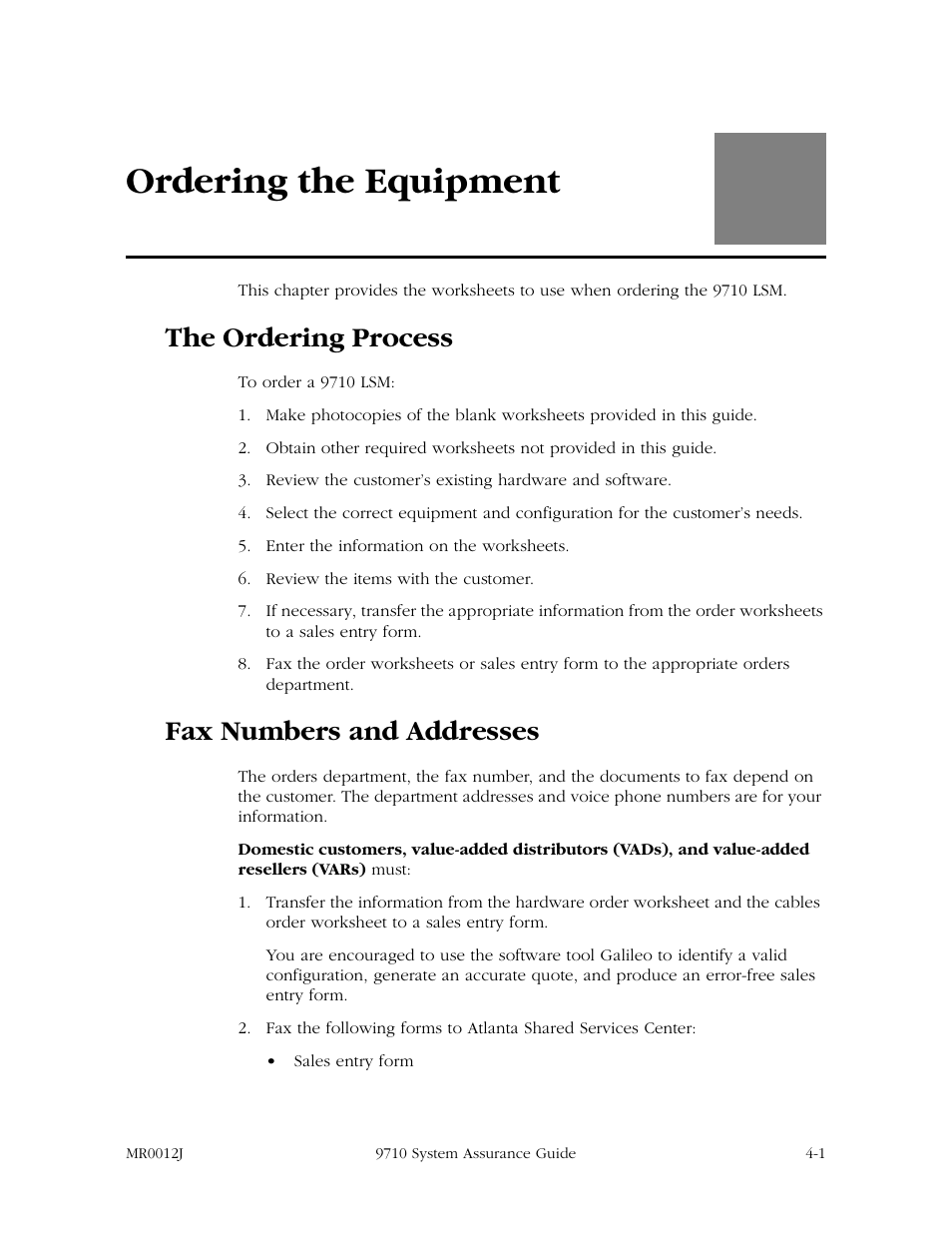 Ordering the equipment, The ordering process, Fax numbers and addresses | Ordering the equipment -1, Chapter 4 | StorageTek 9710 User Manual | Page 41 / 86