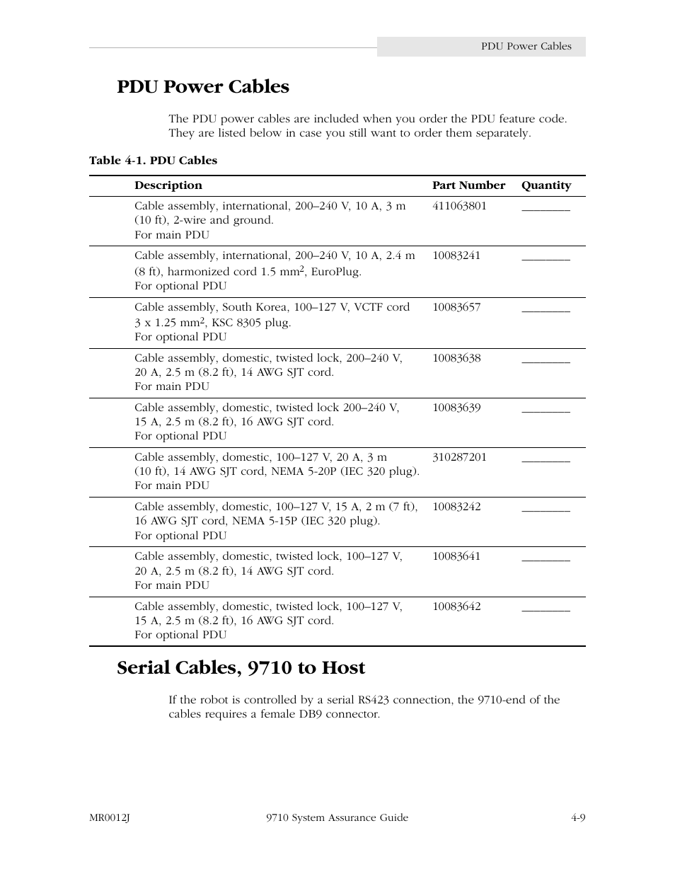 Pdu power cables, Serial cables, 9710 to host, Pdu power cables -9 serial cables, 9710 to host -9 | Table 4-1. pdu cables -9 | StorageTek 9710 User Manual | Page 49 / 86