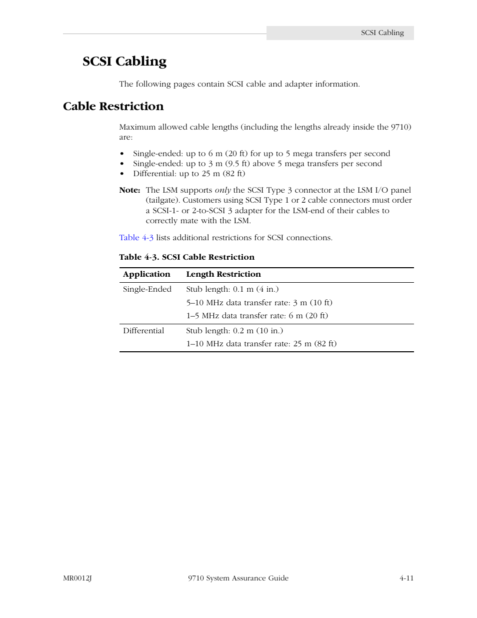 Scsi cabling, Cable restriction, Scsi cabling -11 | Cable restriction -11, Table 4-3. scsi cable restriction -11 | StorageTek 9710 User Manual | Page 51 / 86