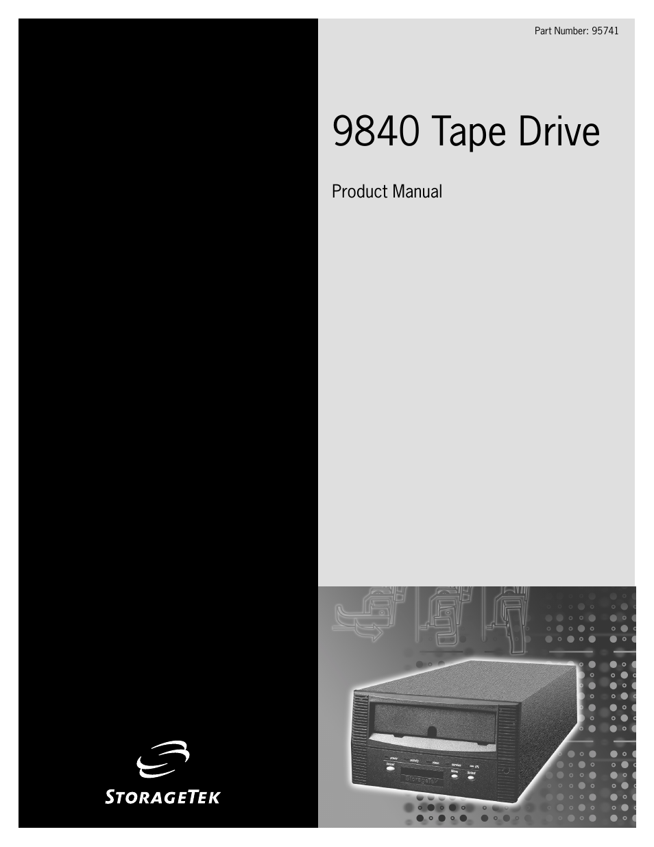 StorageTek 9840 User Manual | 250 pages