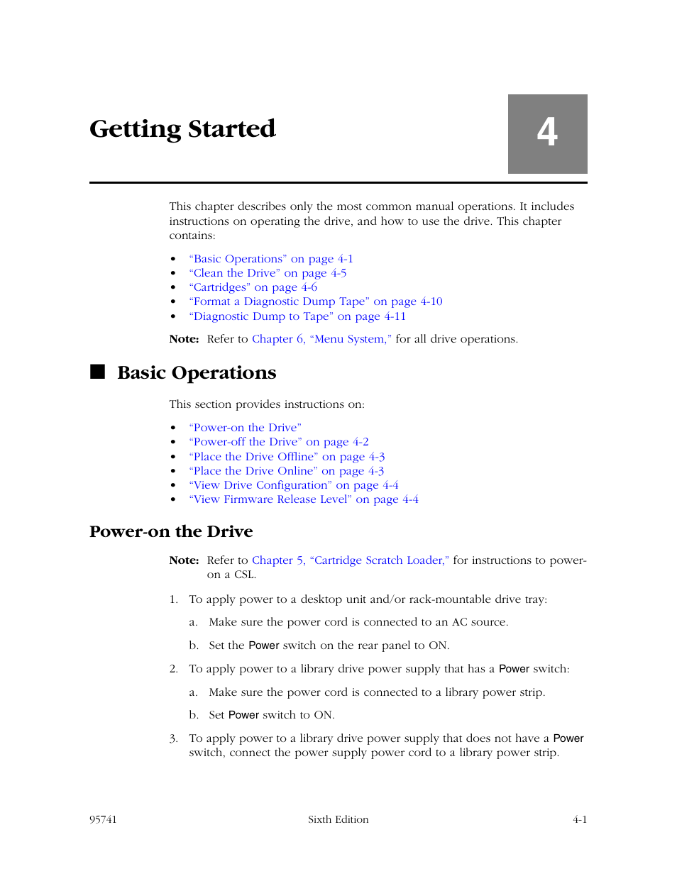 Getting started, Basic operations, Power-on the drive | StorageTek 9840 User Manual | Page 105 / 250