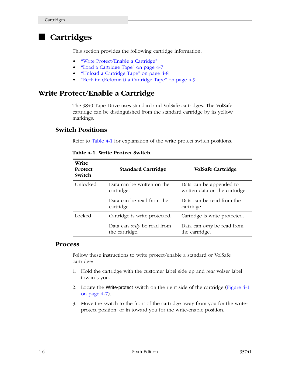 Cartridges, Write protect/enable a cartridge, Switch positions | Process | StorageTek 9840 User Manual | Page 110 / 250