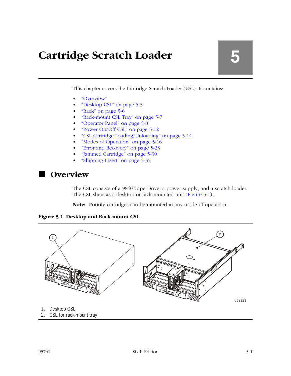 Cartridge scratch loader, Overview, Cartridge scratch loader -1 | Overview -1, Figure 5-1. desktop and rack-mount csl -1, Chapter 5, Chapter 5, “cartridge scratch loader, R to | StorageTek 9840 User Manual | Page 117 / 250