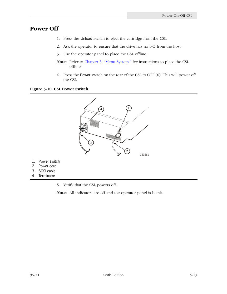 Power off, Power off -13, Figure 5-10. csl power switch -13 | StorageTek 9840 User Manual | Page 129 / 250