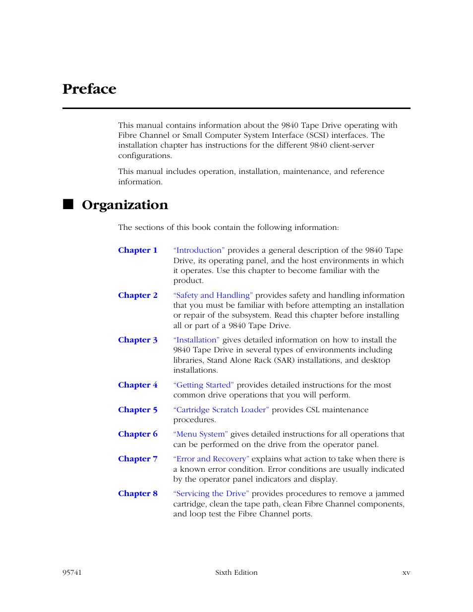 Preface, Organization | StorageTek 9840 User Manual | Page 17 / 250