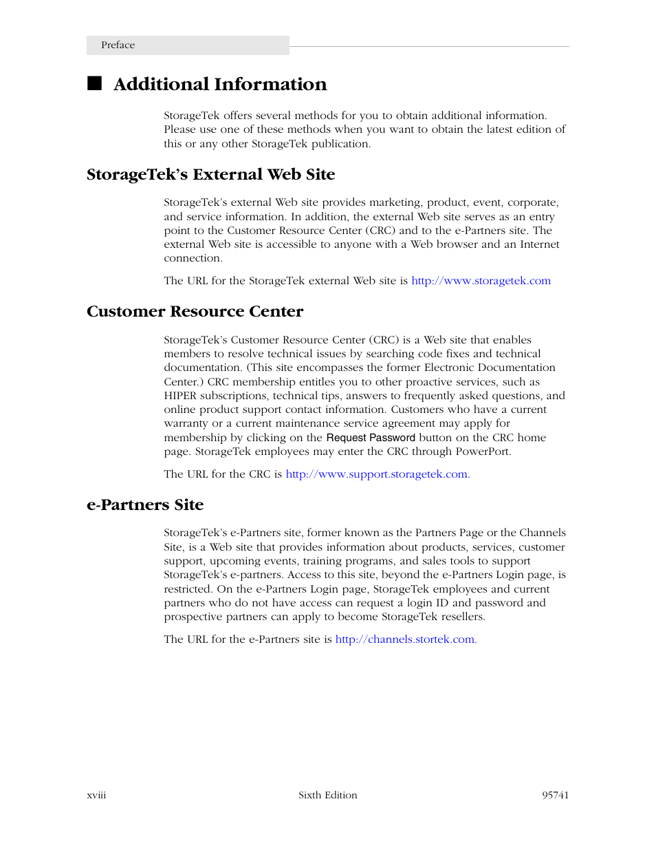 Additional information, Storagetek’s external web site, Customer resource center | E-partners site | StorageTek 9840 User Manual | Page 20 / 250