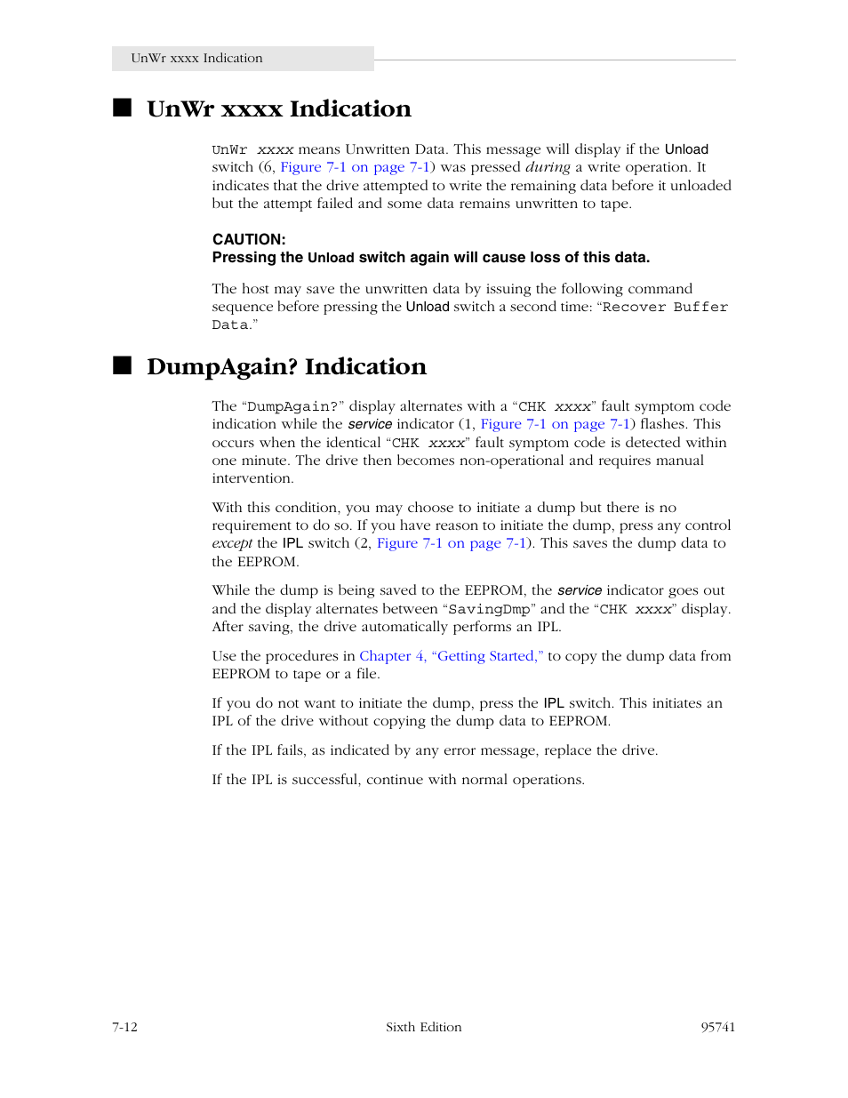 Unwr xxxx indication, Dumpagain? indication, Unwr xxxx indication -12 dumpagain? indication -12 | StorageTek 9840 User Manual | Page 208 / 250