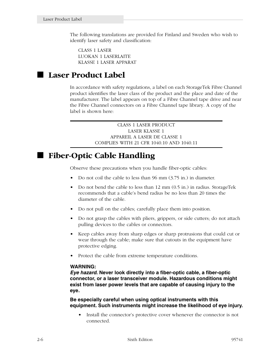 Laser product label, Fiber-optic cable handling | StorageTek 9840 User Manual | Page 48 / 250