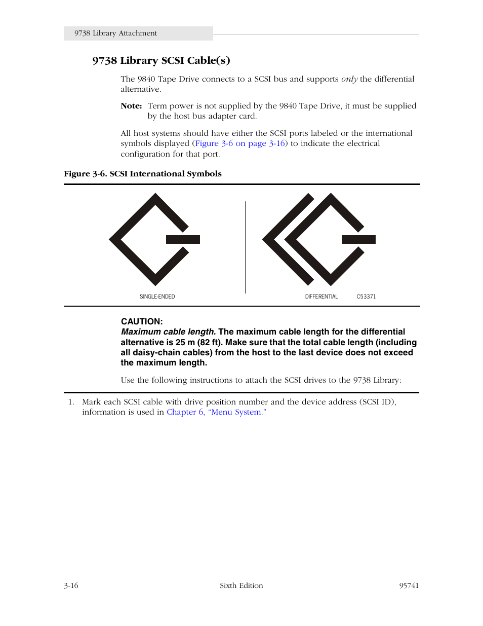 9738 library scsi cable(s), 9738 library scsi cable(s) -16, Figure 3-6. scsi international symbols -16 | StorageTek 9840 User Manual | Page 66 / 250