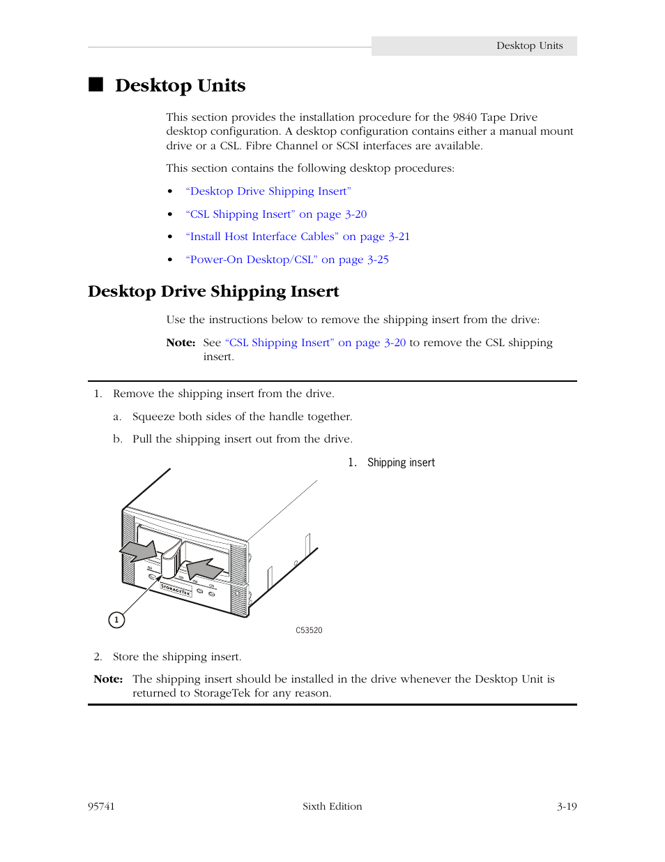 Desktop units, Desktop drive shipping insert, Desktop units -19 | Desktop drive shipping insert -19 | StorageTek 9840 User Manual | Page 69 / 250