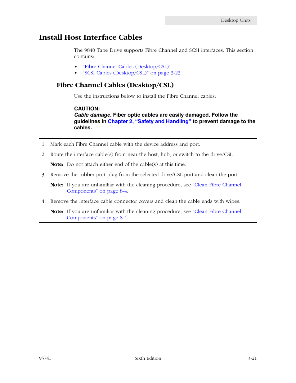 Install host interface cables, Fibre channel cables (desktop/csl), Install host interface cables -21 | Fibre channel cables (desktop/csl) -21 | StorageTek 9840 User Manual | Page 71 / 250