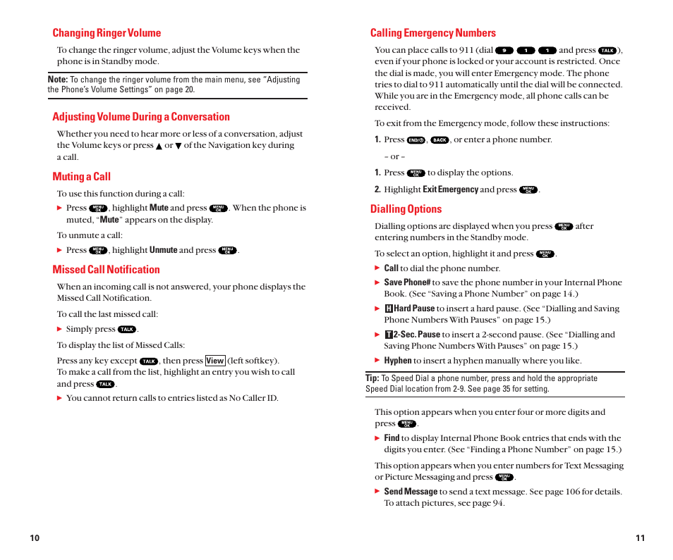 Calling emergency numbers, Diallingoptions, Changing ringer volume | Adjusting volume during a conversation, Muting a call, Missed call notification | Sanyo Scp 8100 User Manual | Page 10 / 71