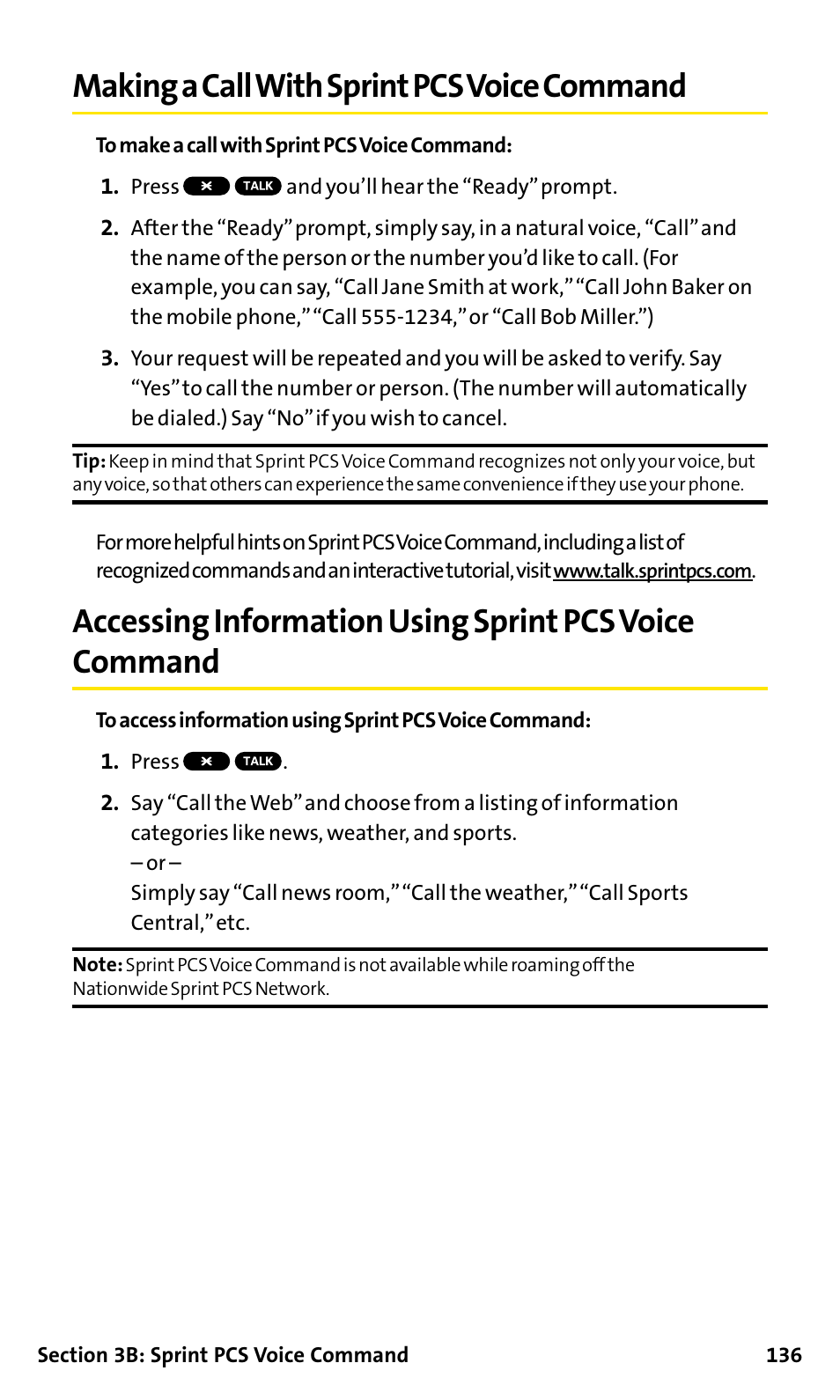 Making a call with sprint pc, Accessing information using, Making a call with sprint pcs voice command | Making a call with sprintpcs voice command | Sanyo SCP-200 User Manual | Page 142 / 182