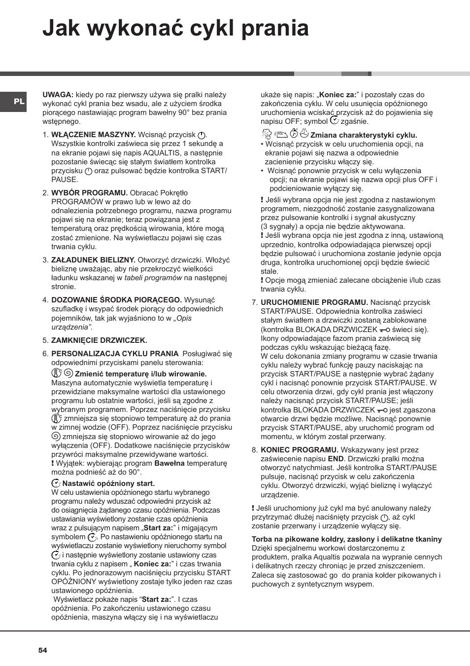 Jak wykonać cykl prania | Hotpoint Ariston AQ9D 492 X User Manual | Page 54 / 60