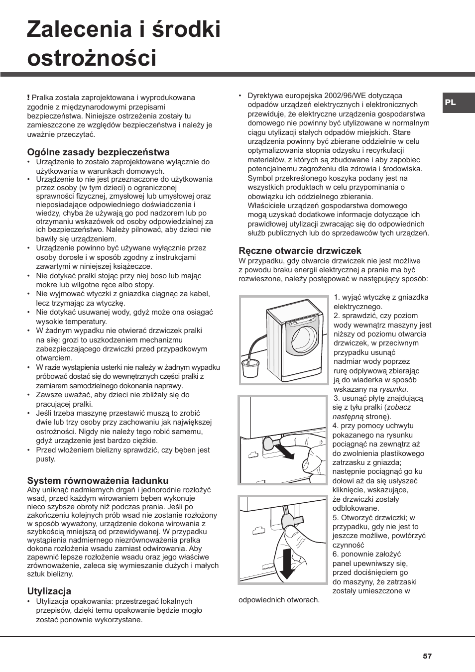 Zalecenia i środki ostrożności | Hotpoint Ariston AQ9D 492 X User Manual | Page 57 / 60