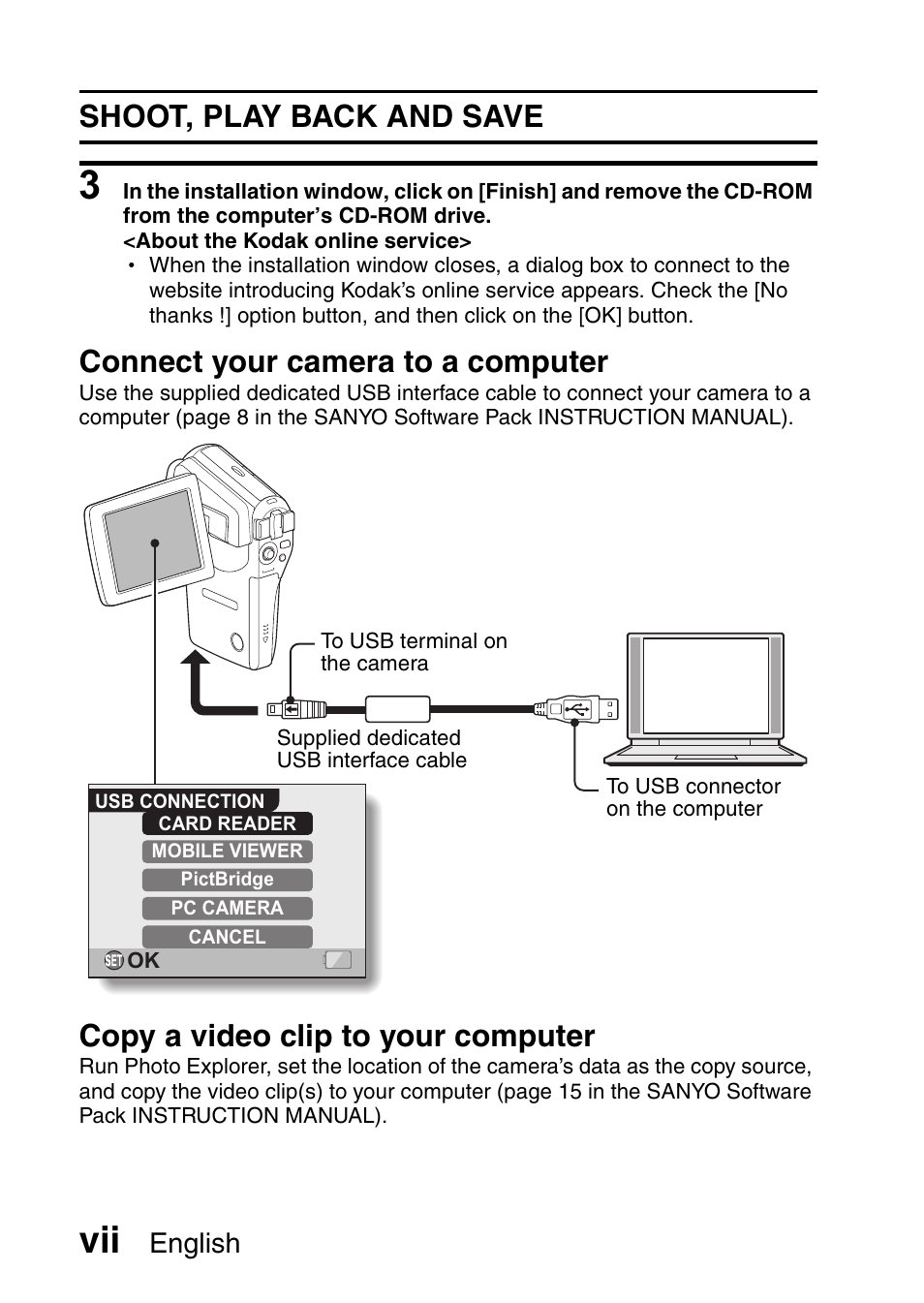 Shoot, play back and save, Connect your camera to a computer, Copy a video clip to your computer | English | Sanyo VPC-CG6EX User Manual | Page 8 / 202