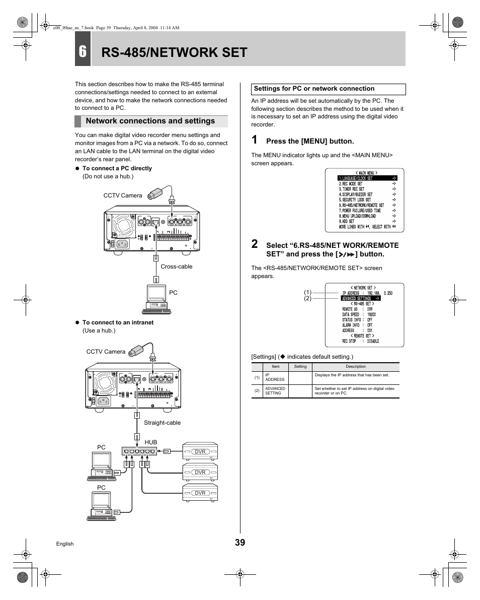 Rs-485/network set, Network connections and settings, Press the [menu] button | Settings for pc or network connection, Cctv camera cross-cable pc, Cctv camera straight-cable pc pc hub, English | Sanyo DSR-M810 User Manual | Page 40 / 55