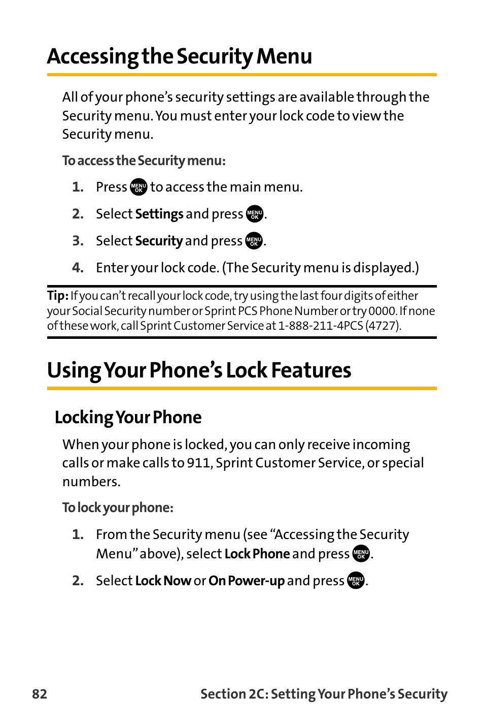 Accessing the security menu, Using your phone’s lock feat, Using your phone’s lock features | Locking your phone | Sanyo VL-2300 User Manual | Page 94 / 286