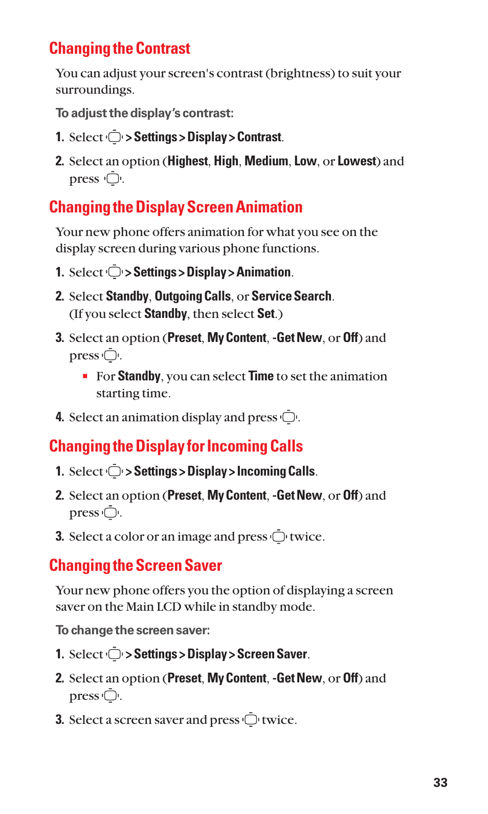 Changing the contrast, Changing the display screen animation, Changing the display for incoming calls | Changing the screen saver | Sanyo S1 User Manual | Page 41 / 131