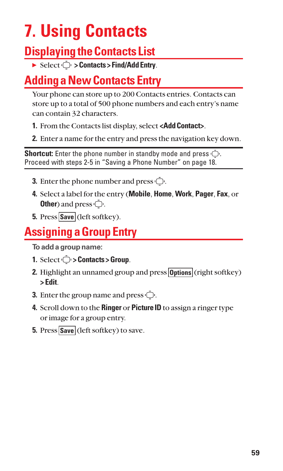 Using contacts, Displaying the contacts list, Adding a new contacts entry | Assigning a group entry | Sanyo S1 User Manual | Page 67 / 131