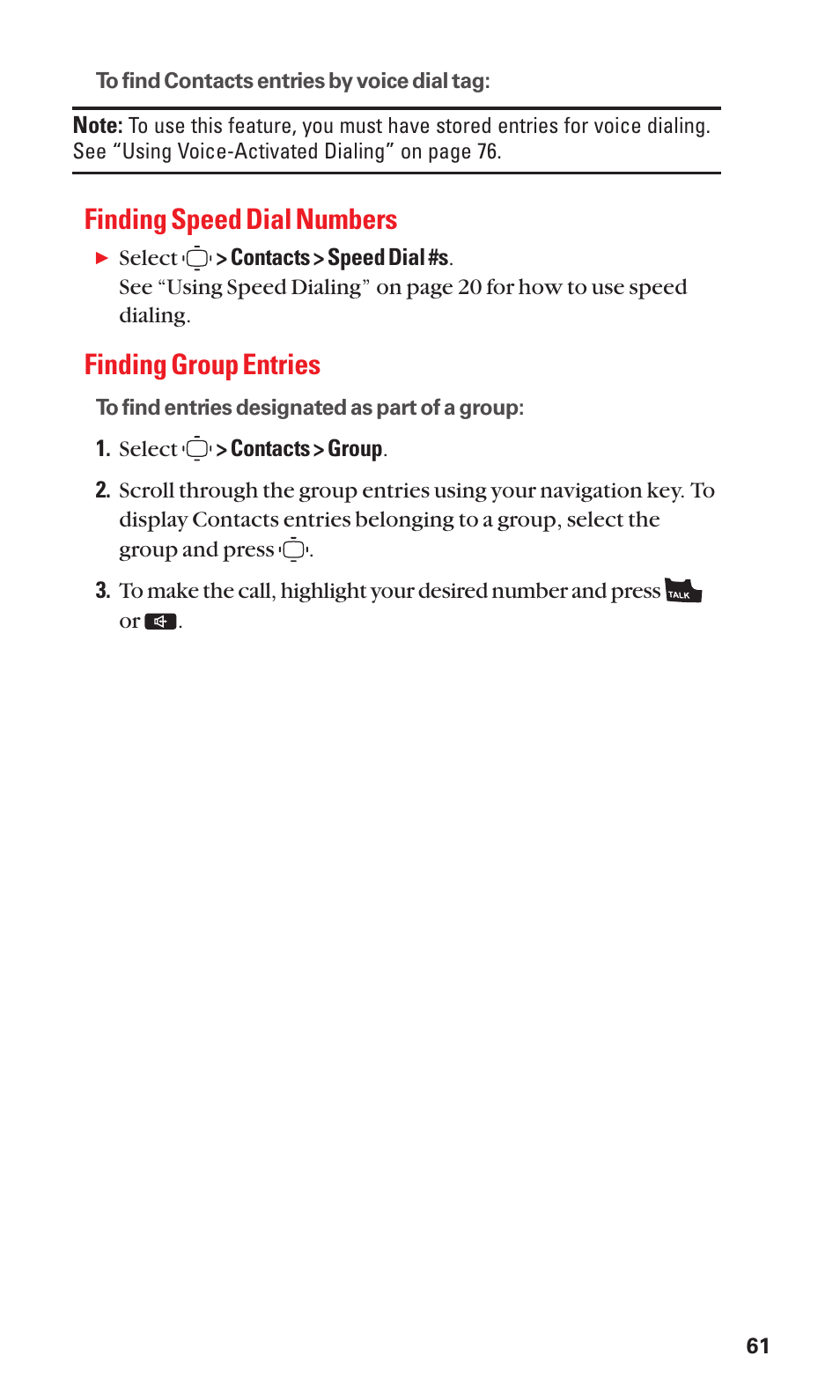 Finding speed dial numbers, Finding group entries | Sanyo S1 User Manual | Page 69 / 131