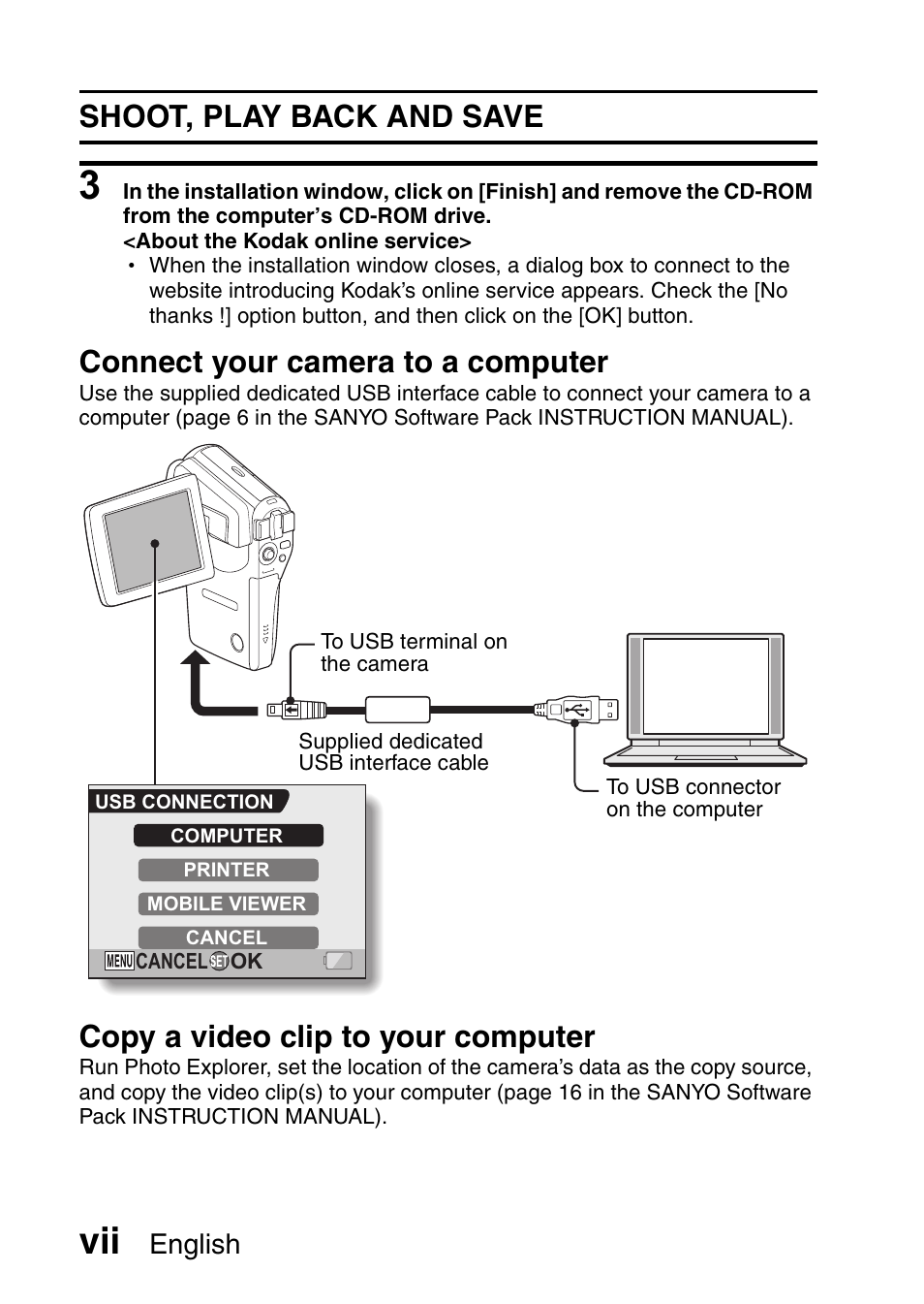 Shoot, play back and save, Connect your camera to a computer, Copy a video clip to your computer | English | Sanyo VPC-CG65PX. User Manual | Page 8 / 206