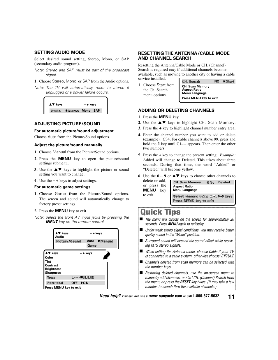 Setting audio mode, Adjusting picture/sound, Need help | Adding or deleting channels, Choose stereo, mono, or sap from the audio options | Sanyo DS27225 User Manual | Page 11 / 52