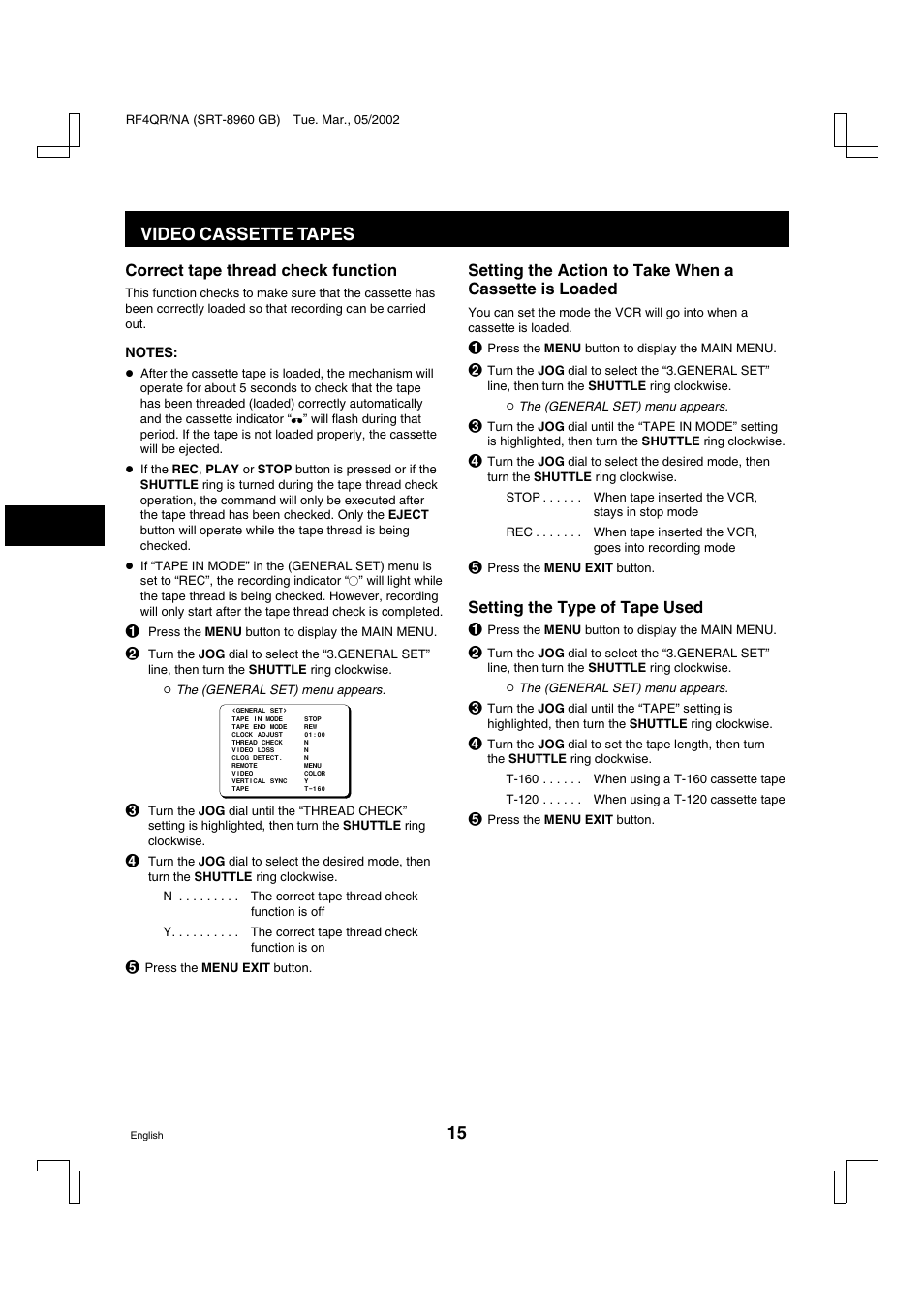 Video cassette tapes | Sanyo SRT-8040 User Manual | Page 16 / 56