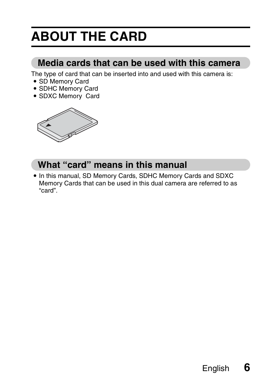 About the card, Media cards that can be used with this camera, What “card” means in this manual | Sanyo VPC-CG100EX User Manual | Page 15 / 76
