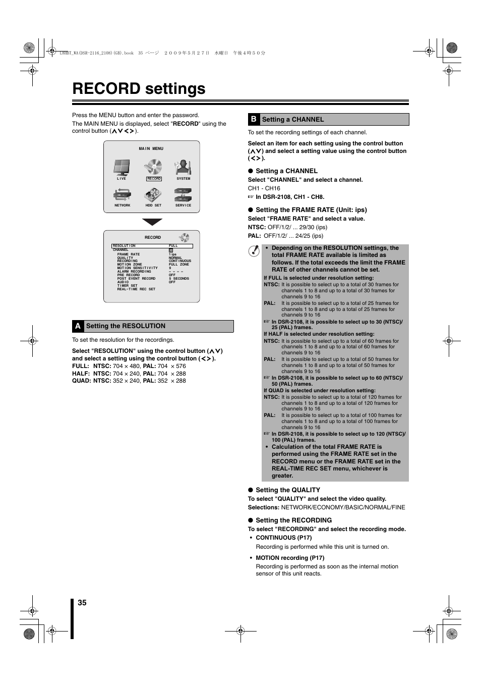 Record settings, A setting the resolution b setting a channel, P35) | Setting a channel, Setting the frame rate (unit: ips), Setting the quality, Setting the recording, Setting the resolution | Sanyo DSR-2108 User Manual | Page 42 / 92
