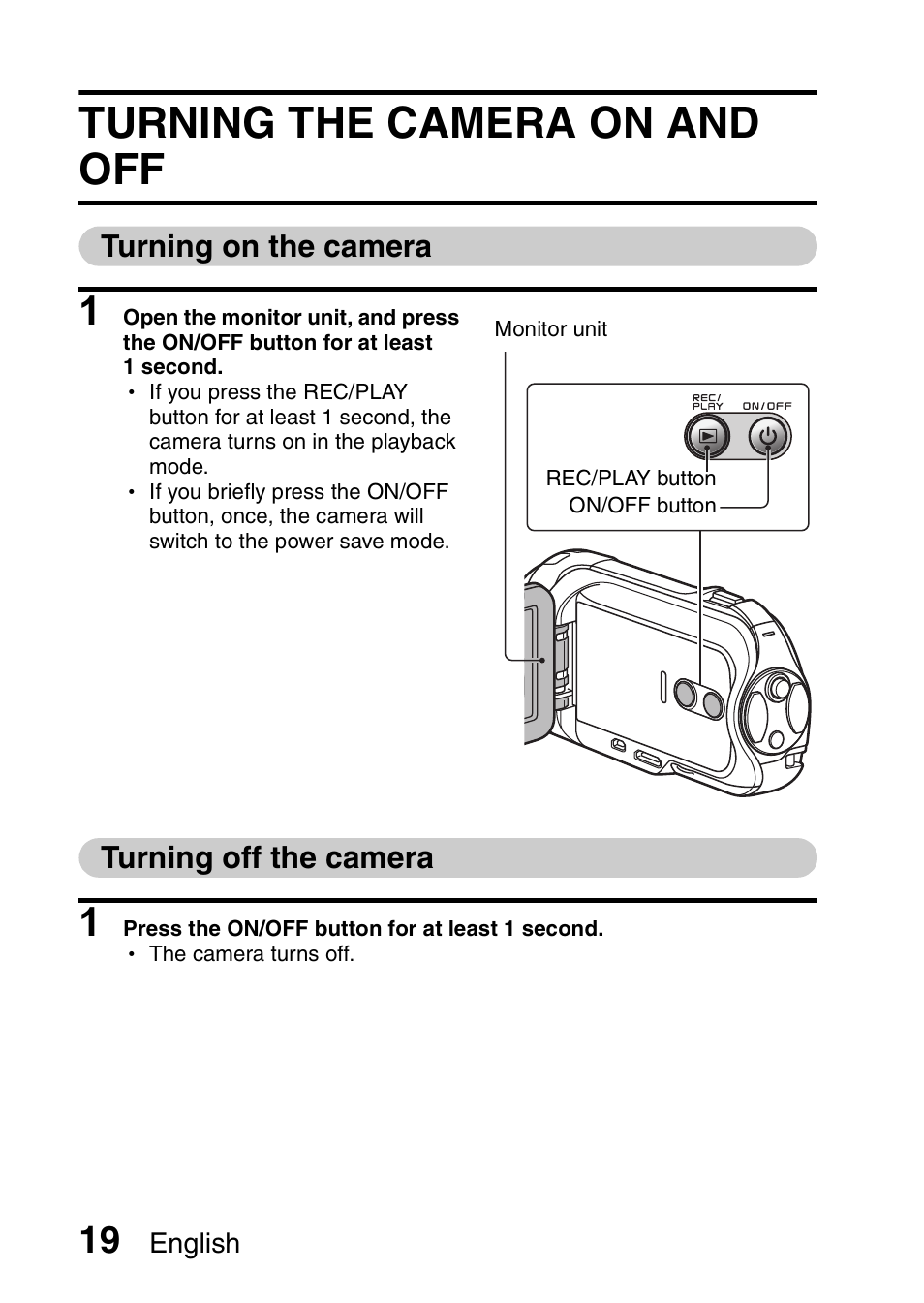 Turning the camera on and off, Turning on the camera, Turning off the camera | Turning on the camera turning off the camera, And 19) | Sanyo Xacti VPC-SH1 User Manual | Page 40 / 96