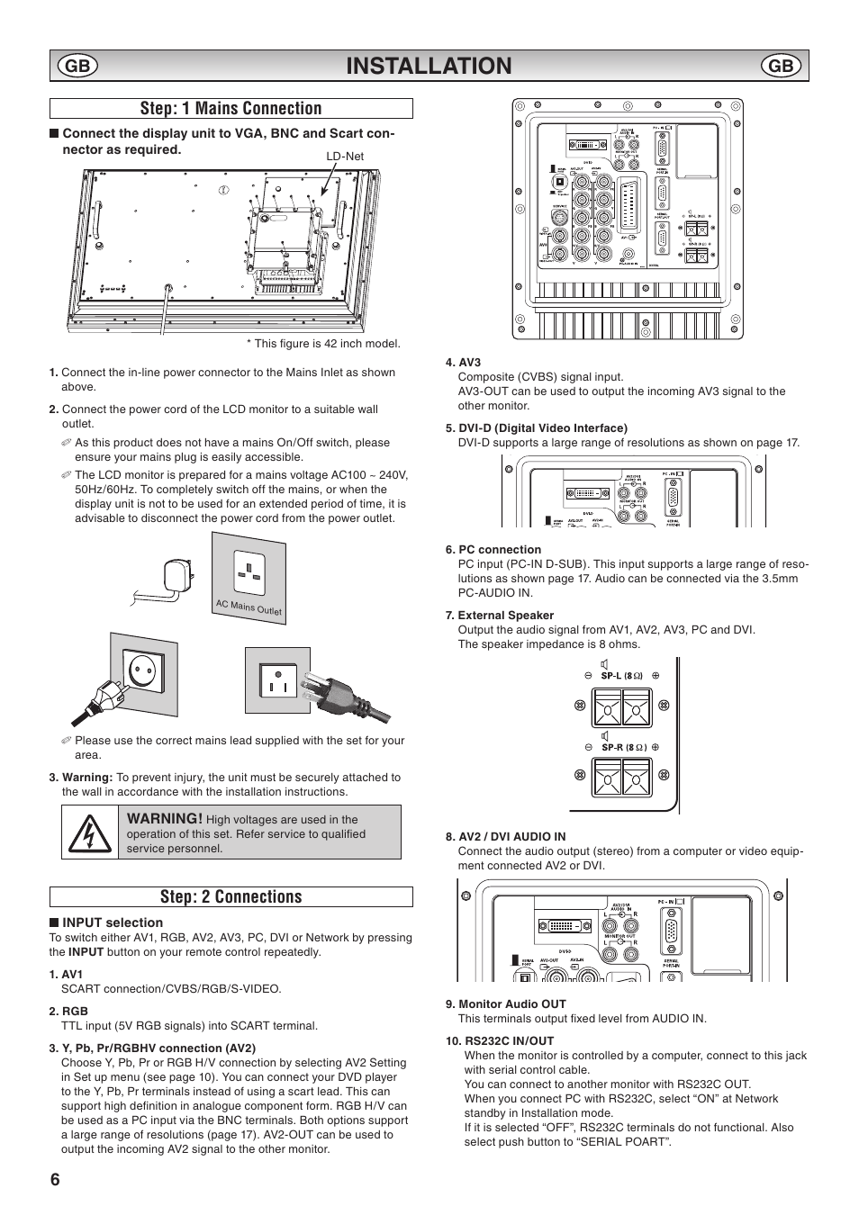 Installation, Step: 1 mains connection, Step: 2 connections | Step: 1 mains connection step: 2 connections, 6step: 1 mains connection | Sanyo CE42LM6WP User Manual | Page 6 / 20