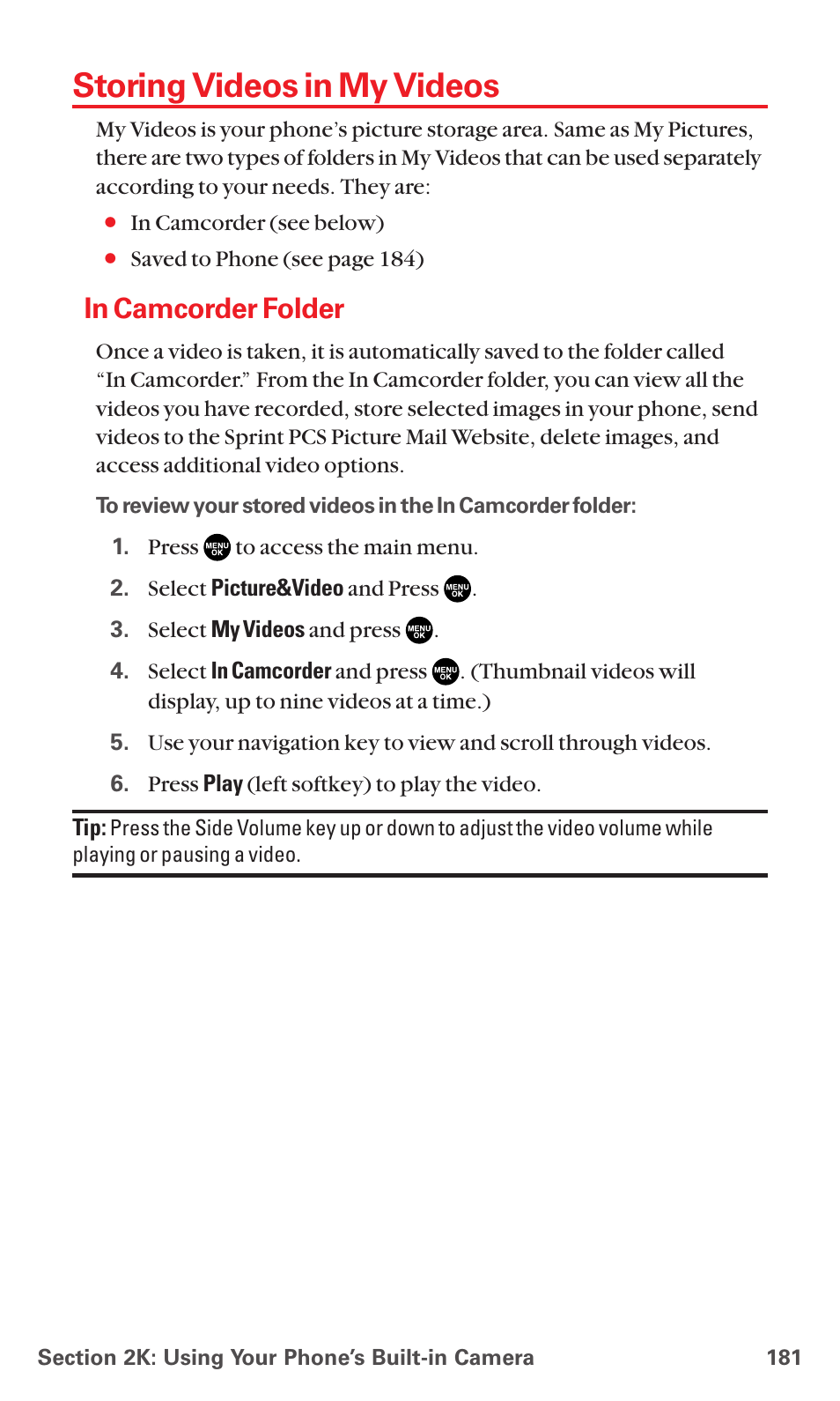 Storing videos in my videos, In camcorder folder | Sanyo MM-7400 User Manual | Page 194 / 326