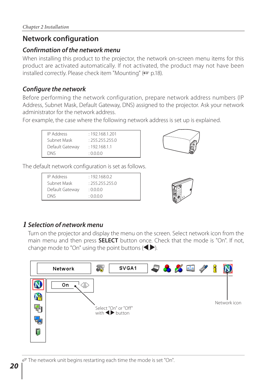 Network configuration, Selection of network menu, Confirmation of the network menu | Configure the network | Sanyo POA-PN03C User Manual | Page 20 / 124