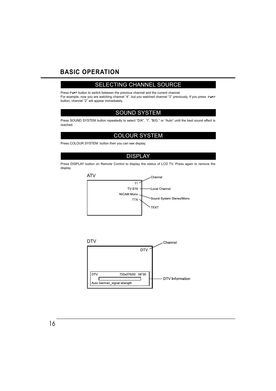 16 basic operation, Selecting channel source, Sound system | Colour system, Display | Sanyo LCD-42E30FA User Manual | Page 16 / 47