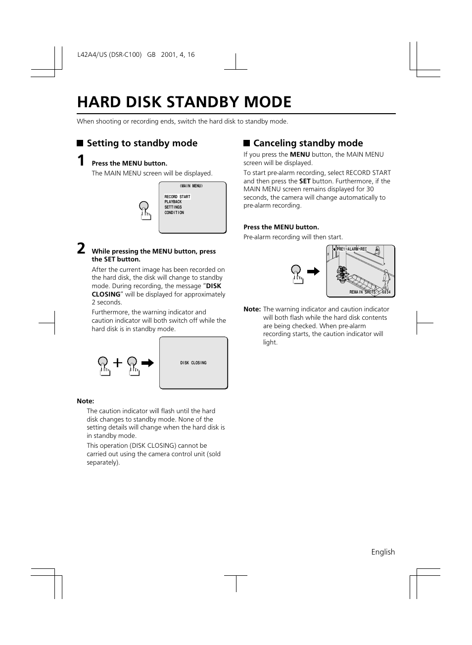 Hard disk standby mode, Setting to standby mode, Canceling standby mode | Sanyo DSR-C100 User Manual | Page 19 / 45