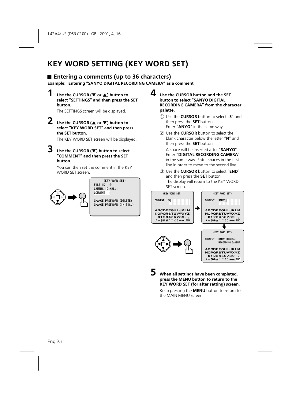 Key word setting (key word set), Entering a comments (up to 36 characters) | Sanyo DSR-C100 User Manual | Page 32 / 45