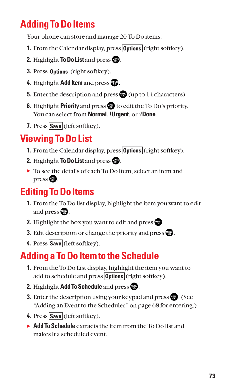 Adding to do items, Viewing to do list, Editing to do items | Adding a to do item to the schedule | Sanyo SCP-2300 User Manual | Page 79 / 150