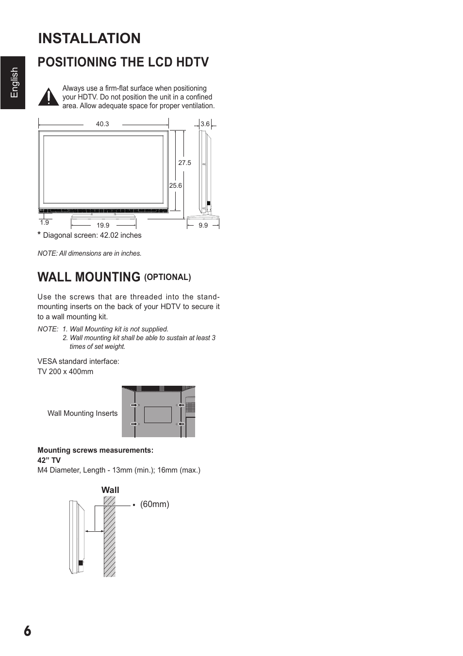 Installation, Positioning the lcd hdtv, Wall mounting | Sanyo DP42410 User Manual | Page 6 / 29