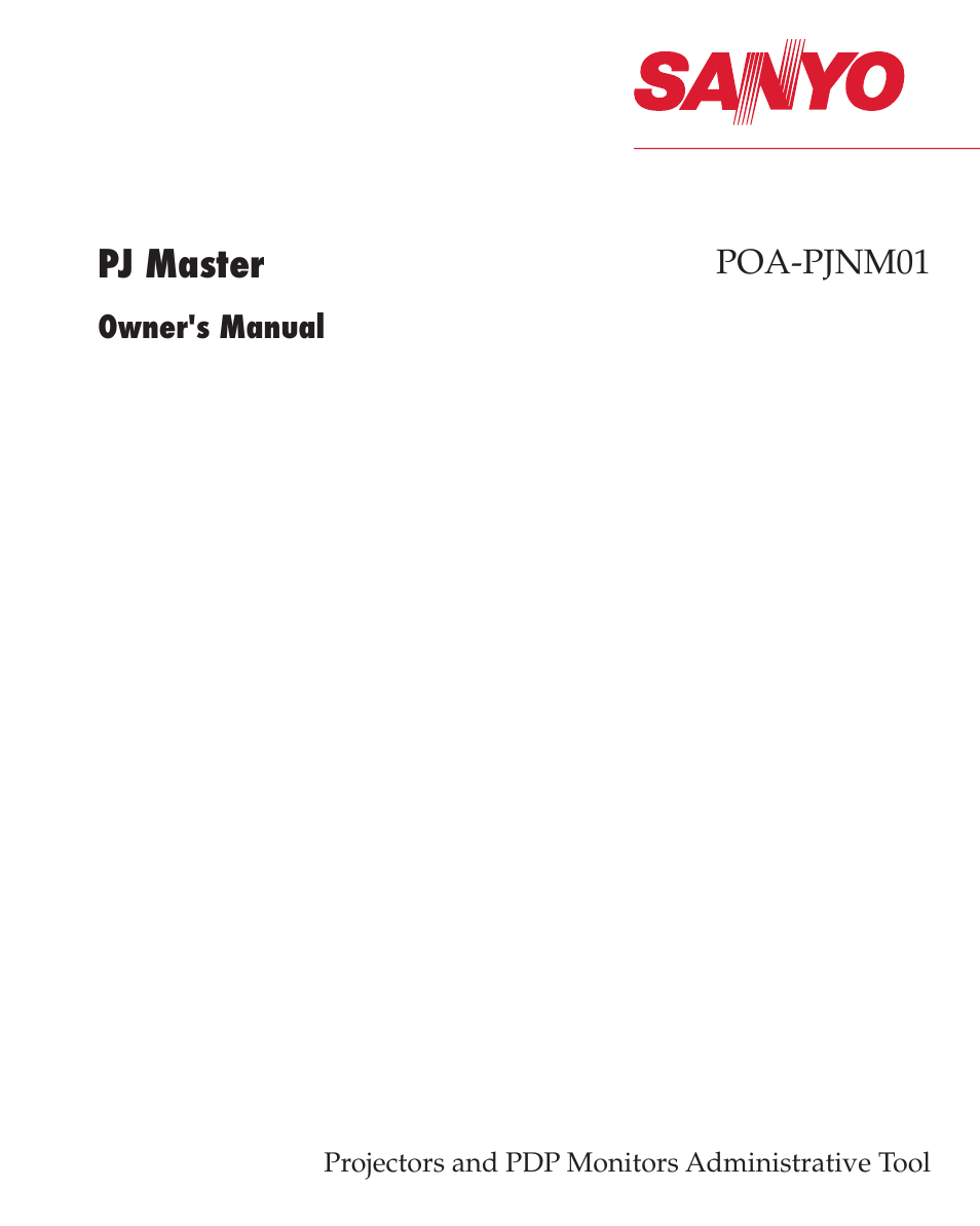 Sanyo PJ MASTER POA-PJNM01 User Manual | 54 pages