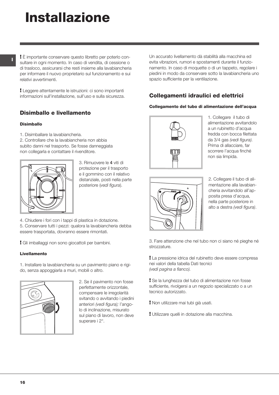 Installazione | Hotpoint Ariston BWMD 742 User Manual | Page 16 / 56