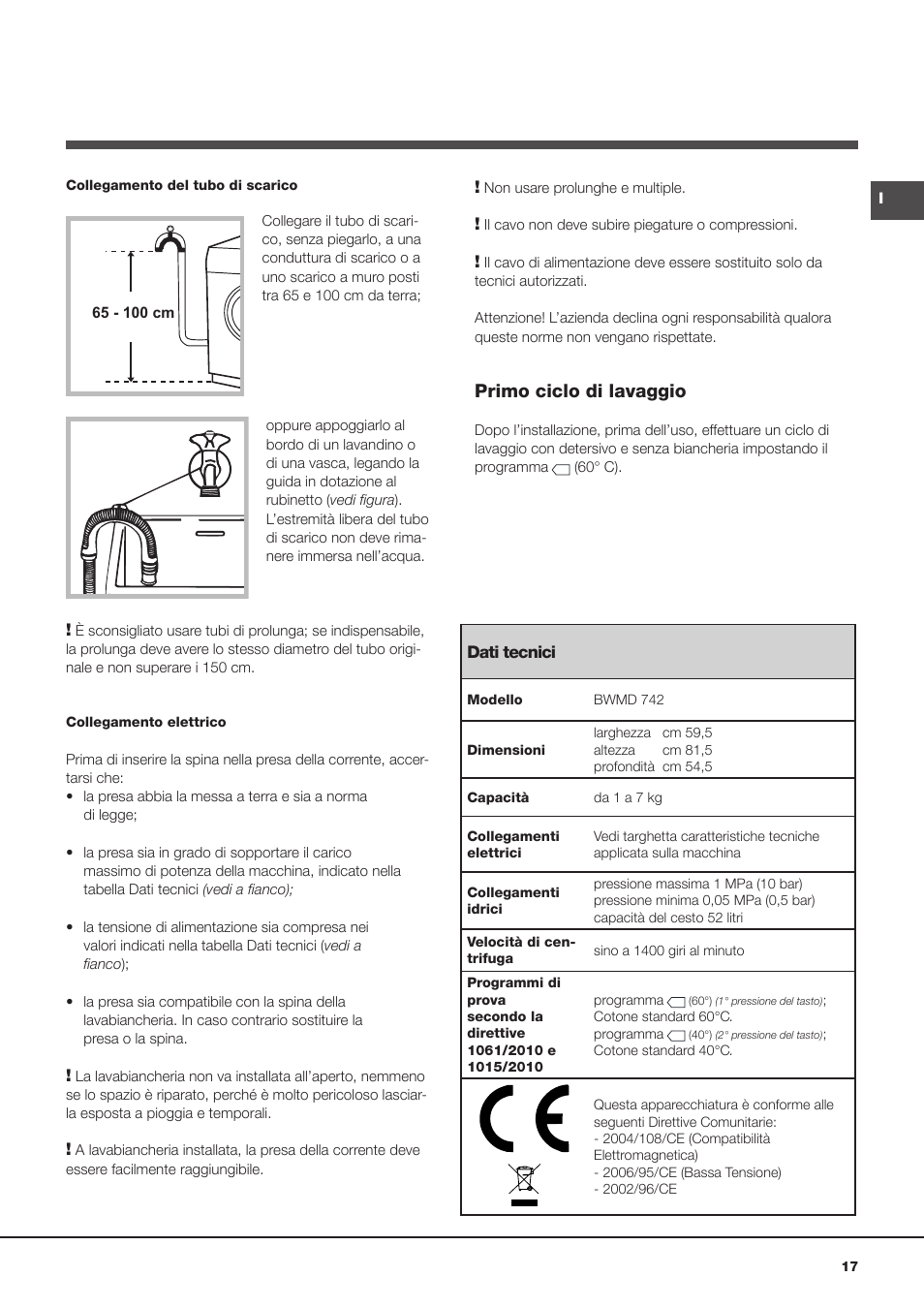 Primo ciclo di lavaggio | Hotpoint Ariston BWMD 742 User Manual | Page 17 / 56