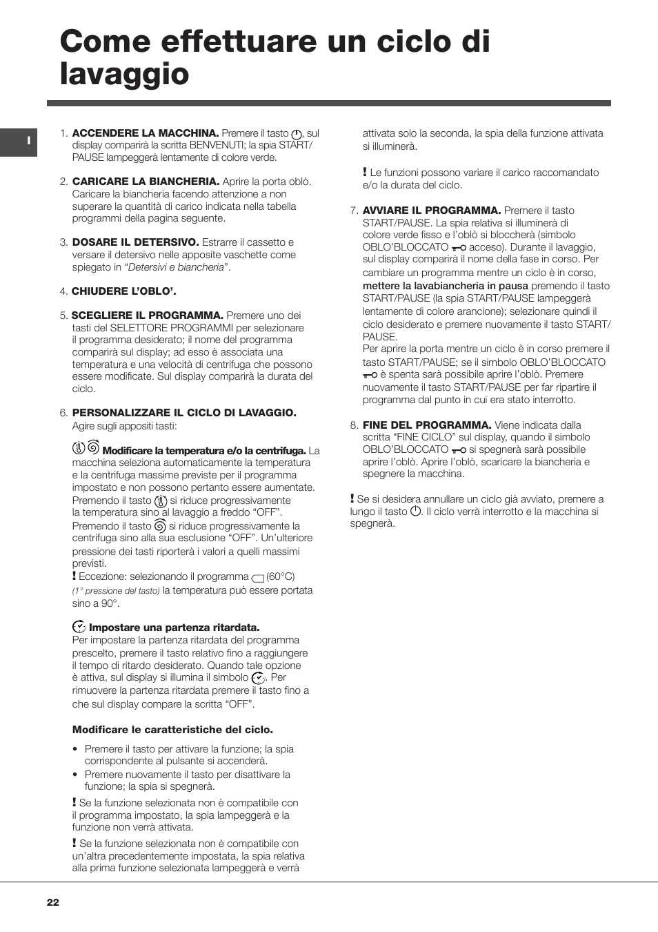 Come effettuare un ciclo di lavaggio | Hotpoint Ariston BWMD 742 User Manual | Page 22 / 56
