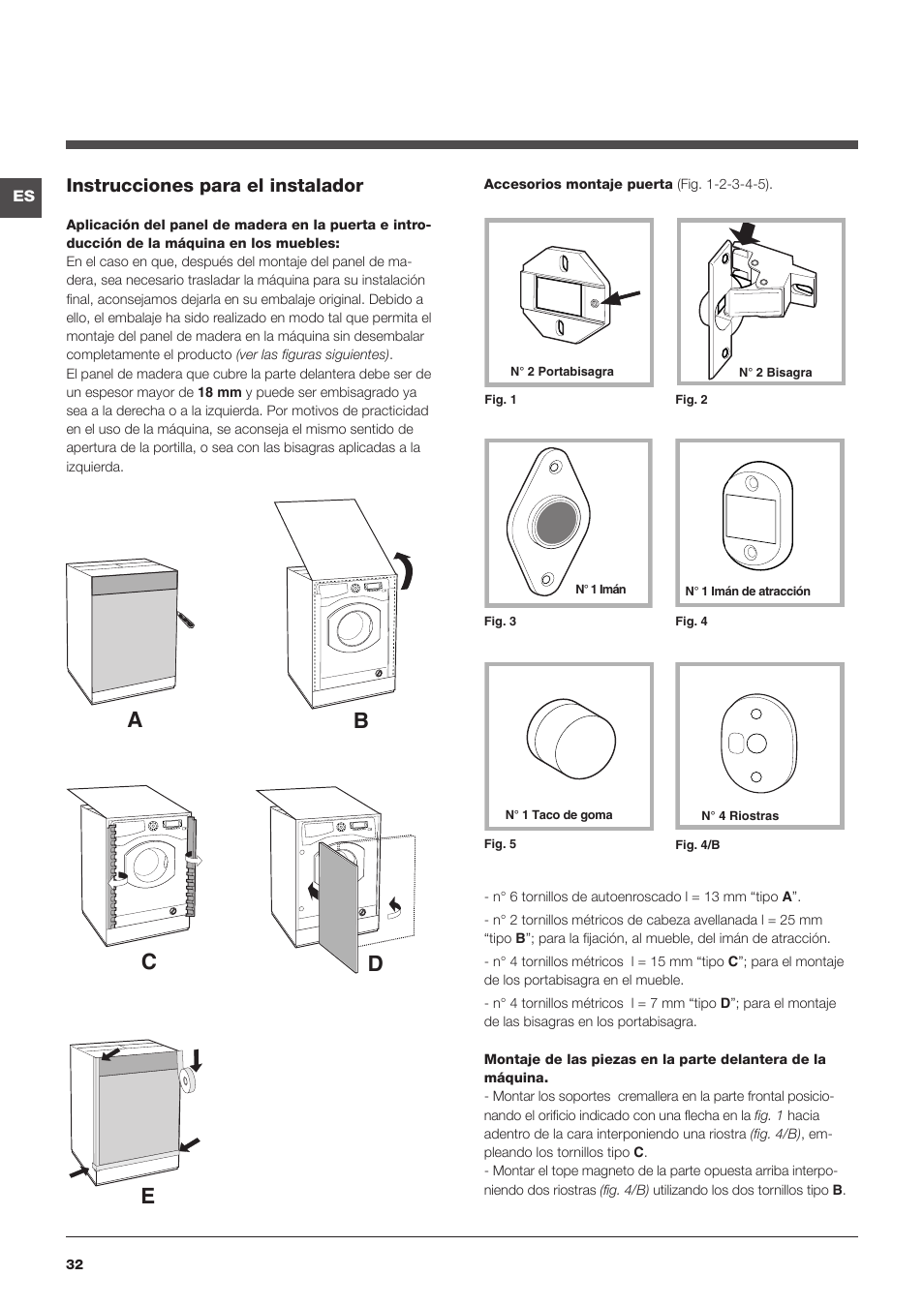 Ab c d e, Instrucciones para el instalador | Hotpoint Ariston BWMD 742 User Manual | Page 32 / 56