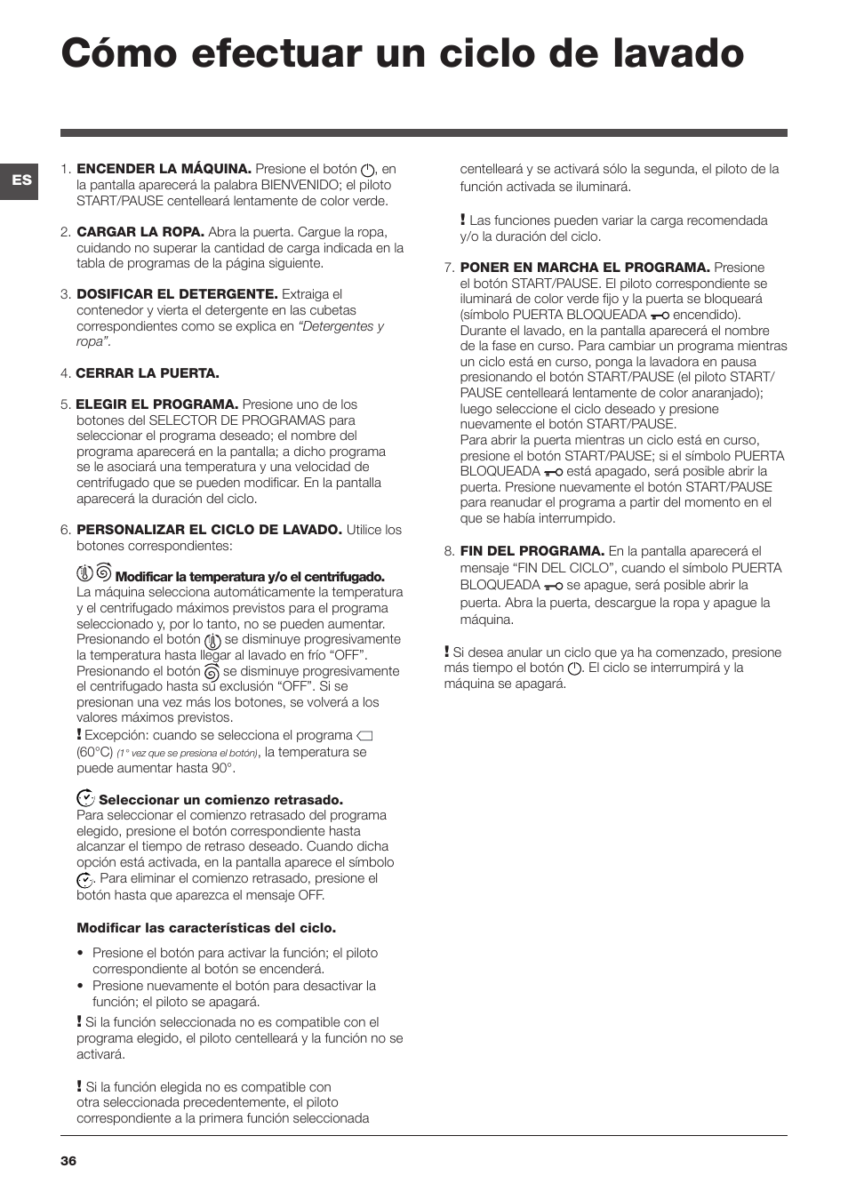 Cómo efectuar un ciclo de lavado | Hotpoint Ariston BWMD 742 User Manual | Page 36 / 56