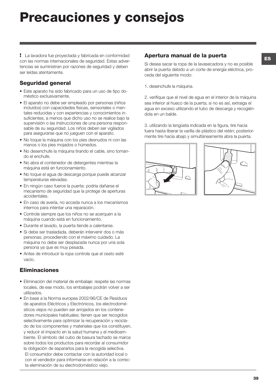 Precauciones y consejos | Hotpoint Ariston BWMD 742 User Manual | Page 39 / 56